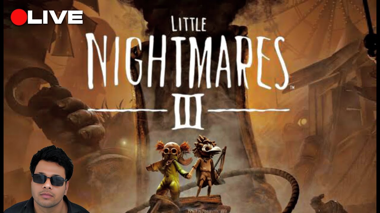 🛑  little nightmares 3 game is live😨  #live #game