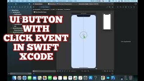 How to Create a Button in Swift IOS Xcode | Button Click Event in swift IOS { SWIFT Programming }