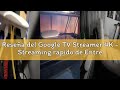 Reseña del Google TV Streamer 4K - Streaming rápido de Entretenimiento en 4K con HDR - Porcelana