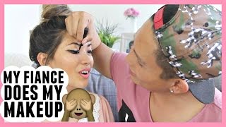 FIANCE DOES MY MAKEUP TAG!