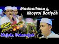 MADAAIHUNA - KHOIROL BARIYAH || MAJELIS SHOLAWAT SOKARAJJEH | PAKUSARI JEMBER BERSHOLAWAT