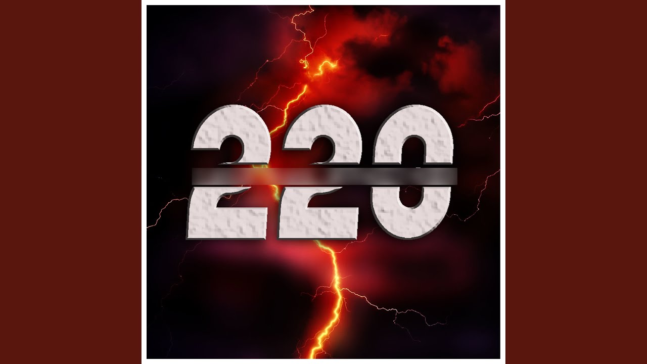 Watch 220 on YouTube Watch 220 on YouTube