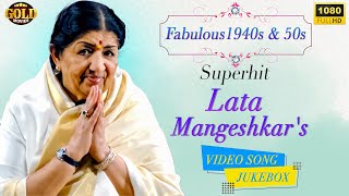 Lata Mangeshkar&#39;s Fabulous1940s And 50s Superhit Video Songs Jukebox - HD