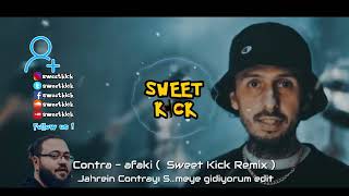 Contra - afaki (  Sweet Kick Remix )