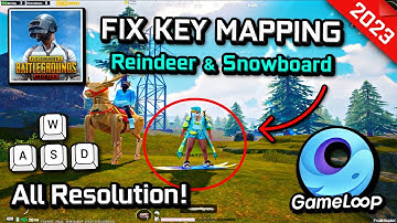 How to Fix Key Mapping (All Resolution) Reindeer & Snowboard in PUBG MOBILE 2.9 on Gameloop Emulator