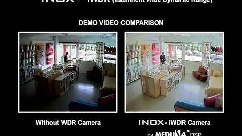 INOX iWDR Camera Comparison (missing object)