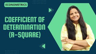 COEFFICIENT OF DETERMINATION | R-SQUARE | GOODNESS OF FIT | ECONOMETRICS | UGC NET