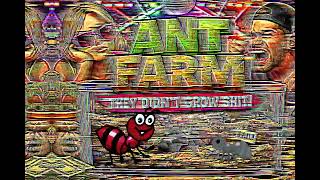 Ant Farm They Didnt Grow Sht Official Club Banger