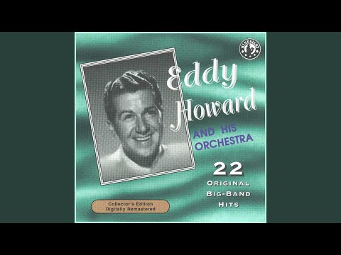 Eddy Howard - Old Fashioned Love
