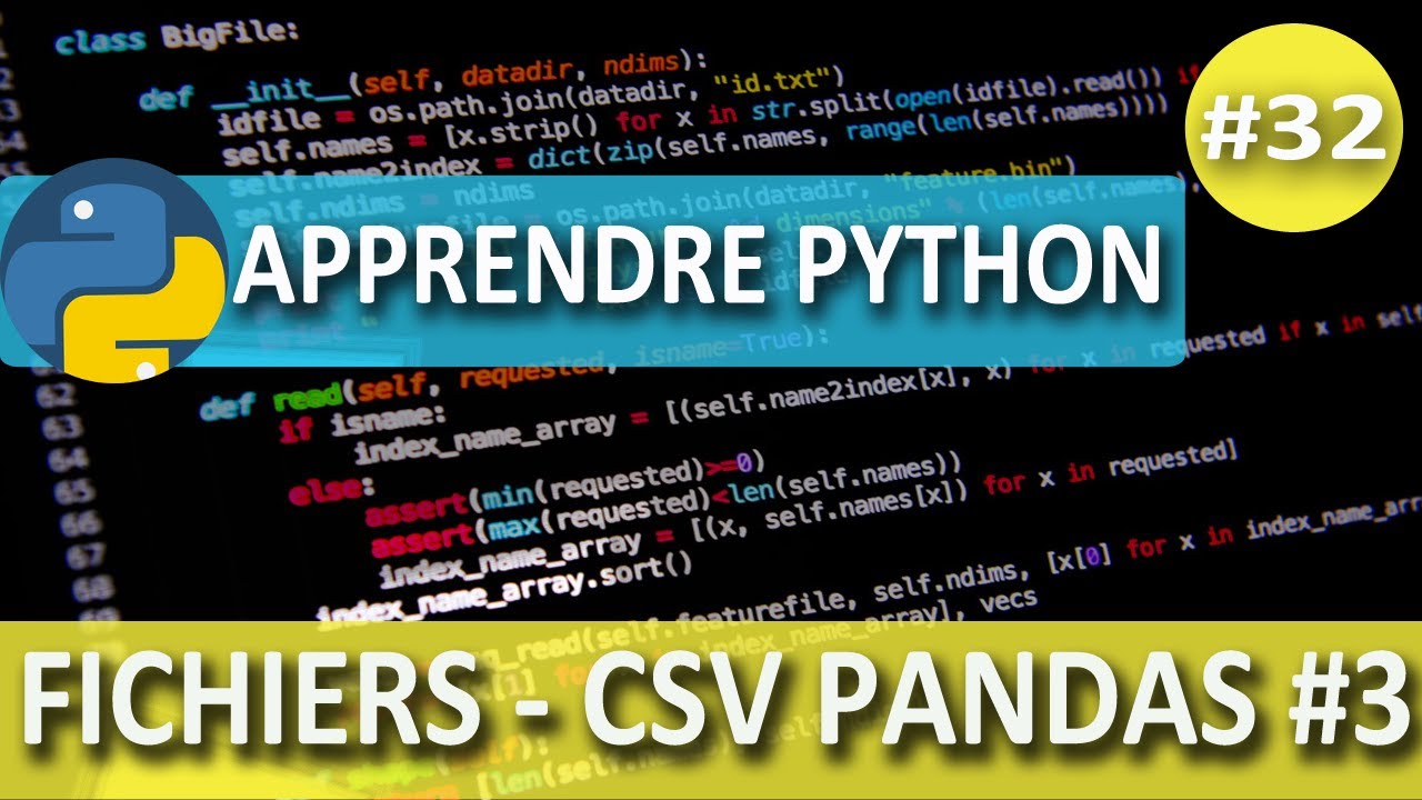 Apprendre Python - Les fichiers #3 - Module CSV | Librairie Pandas ...
