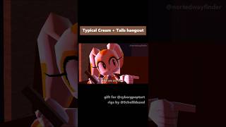 Cream will throw hands if you haven't hydrated. #sonicthehedgehog #tails #creamtherabbit