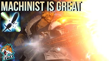 FFXIV - The Machinist | A Legendary Comeback!  [FFXIV 6.3]