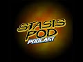 Stasis pod episode 26 other voices part 2