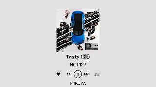 NCT 127 - Tasty (貘) By Mikuya (HAN/EASY LYRICS/ENG/가사)