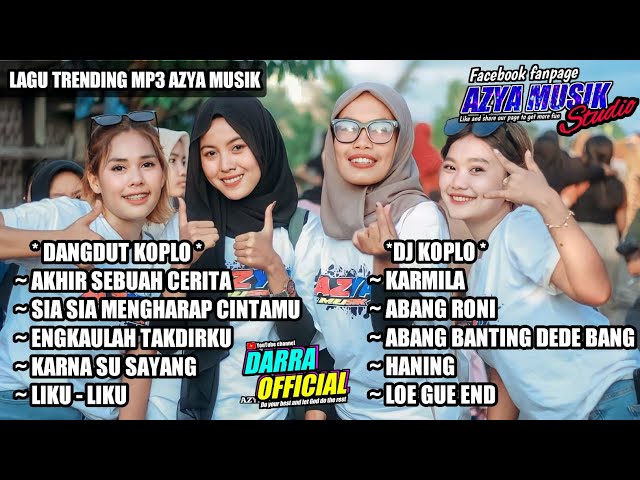 MP3 Dangdut Koplo dan DJ koplo AZYA MUSIK Terbaru class=