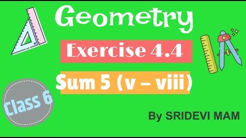 6th maths tamil Term 1 Chapter 4 Geometry Exercise 4.4 Sum 5 ( v - viii ) TN samacheer class 6 maths