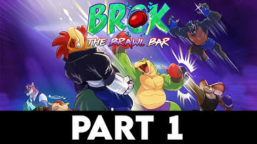 BROK THE INVESTIGATOR - THE BRAWL BAR Gameplay Walkthrough PART 1 [4K PC ULTRA] - No Commentary