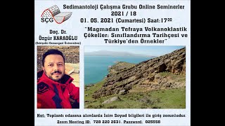 Magmadan Tefraya Volkanoklastik Çökeller Sınıflandırma Tarihçesi Ve Türkiyeden Örnekler
