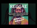 Reggae Mix 2024, Higher Medz Ft Jah Cure, Louisa Mark, Garnett Silk, Sizzla, Wayne Wonder, Da