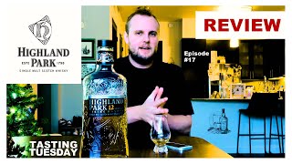 Episode 017 - HIGHLAND PARK 12 REVIEW - #TastingTuesday by Tasting Tuesday 39 views 1 year ago 8 minutes, 18 seconds
