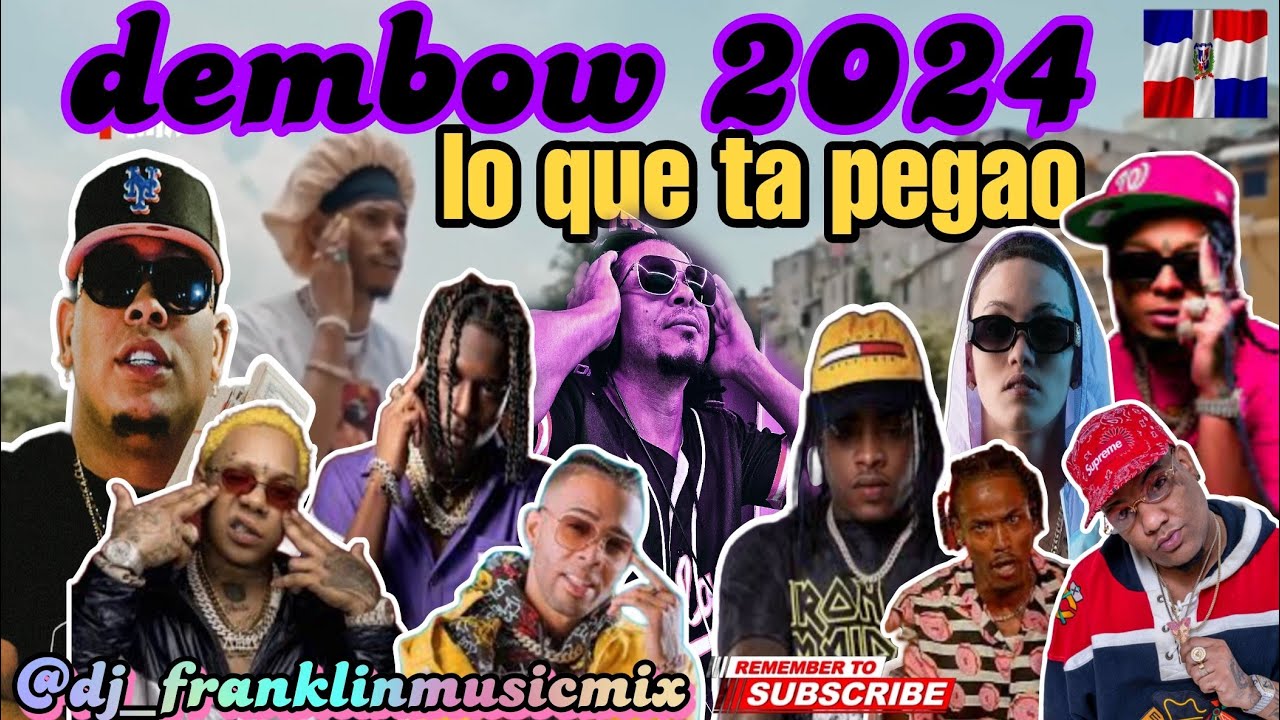 Dembow MIX Vol.7 2024/ lo que esta Matando en la Calle de RD #dj ...