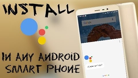 How to Enable Google Assistant in Any Android Phone without Root | Hindi