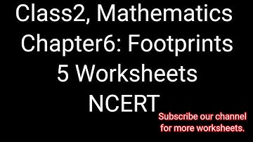 Footprints, Worksheets,  Class2, Mathematics,  NCERT