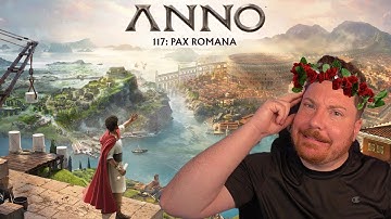 Could I Run A Successful City In Anno 117: Pax Romana