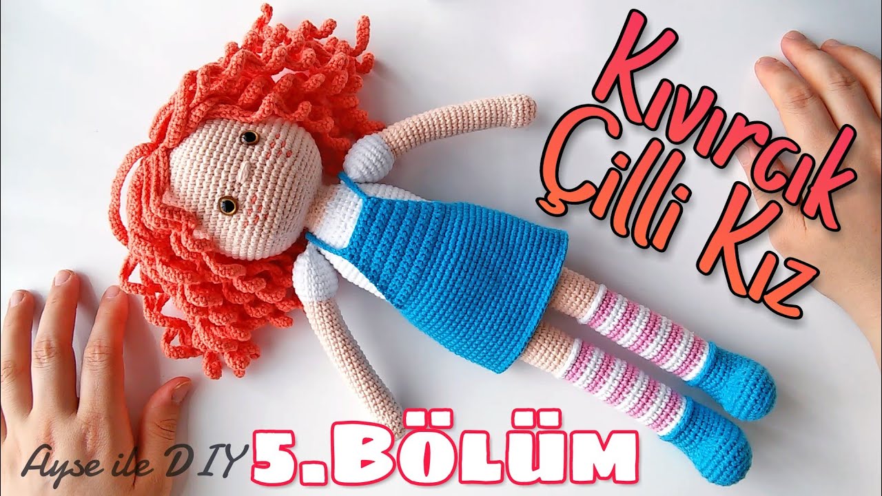 Amigurumi Kivircik Cilli Kiz Bebek Luleli Sac Yapilisi Ve Birlestirme 5 6 Youtube Bebek Amigurumi Kiz Bebek Ayakkabilari