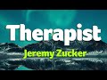 Jeremy Zucker - Therapist (Lyrics)