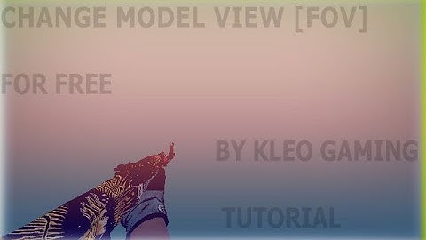 CS 1.6 how to change viewmodel [fov] Tutorial