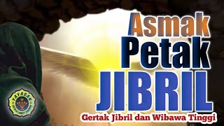 ASMAK PETAK JIBRIL