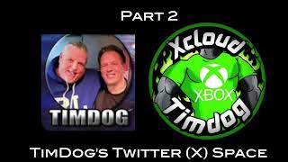 TimDog Twitter Spaces  (Part 2)