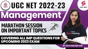 UGC NET 2023 Management  | Maha Marathon Session on Important Topics | Divyani Ma