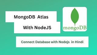 How to Connect MongoDB Atlas With NodeJS | Create a MongoDB URL