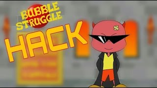 How to hack Bubble Struggle