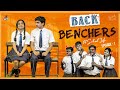 BACK BENCHERS - School Life | Episode -1 | Tej India Dorasai Teja | Varsha Dsouza | Infinitum Media