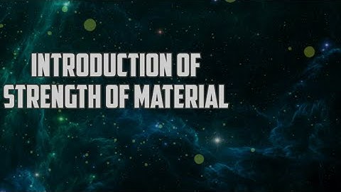 Strength of Material : Part 1 - Stress and Strain | R. Prashandhini