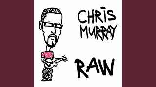 Watch Chris Murray Doin Time video