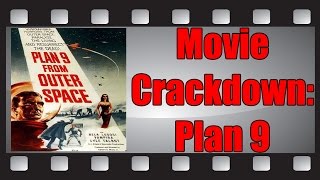 Movie Crackdown: Plan 9 from Outer Space (1959)