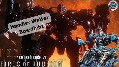 ARMORED CORE VI FIRES OF RUBICON - Handler Walter Bossfight / Good Ending [PS5]
