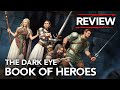 The dark eye book of heroes review