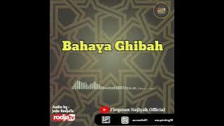 Bahaya Ghibah | Jeda Rodja Tv | Visual by Firqotun Najiyah  Official