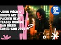 ‘John Wick 4’ Drops Action-Packed New Teaser During San Diego Comic-Con 2022 / NFTL