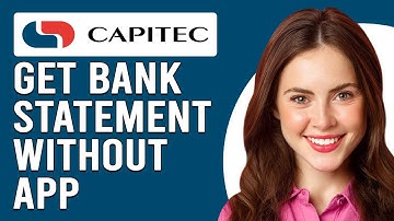 How To Get Bank Statement Without Capitec App (How Can I Get Capitec Statement Without App)
