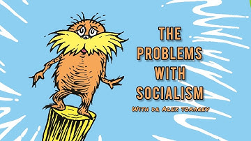 The Problem with Socialism