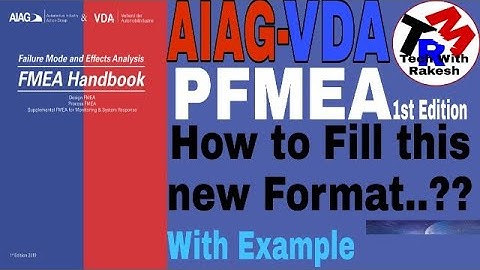 AIAG - VDA PFMEA Format Explanation