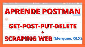 ✅ [COMO usar POSTMAN] + EJEMPLOS PRACTICOS + GET, POST ,PUT, DELETE + Web Scraping[2020]