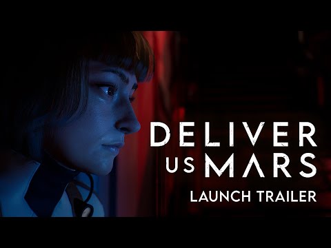 Deliver Us Mars | Launch Trailer