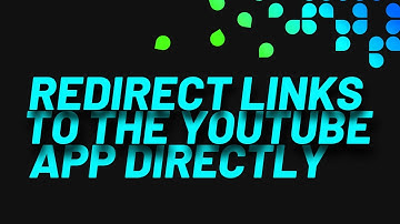 TechQuickie #1: Redirect links to the Youtube App..(Tutorial)